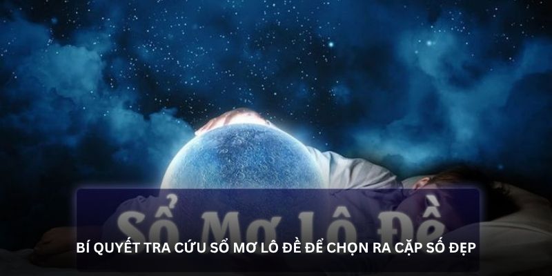 Sổ mơ lô đề – Cẩm nang cho người chơi muốn thắng lâu dài